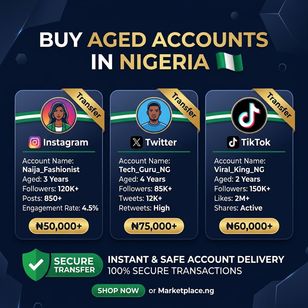 How to Buy Instagram, Twitter & TikTok Accounts in Nigeria — Complete Guide